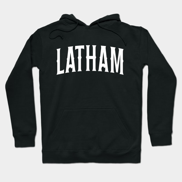 Latham 16 Hoodie by MrLatham